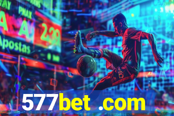 577bet .com